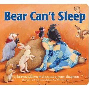 Bear Can't Sleep -- Karma Wilson